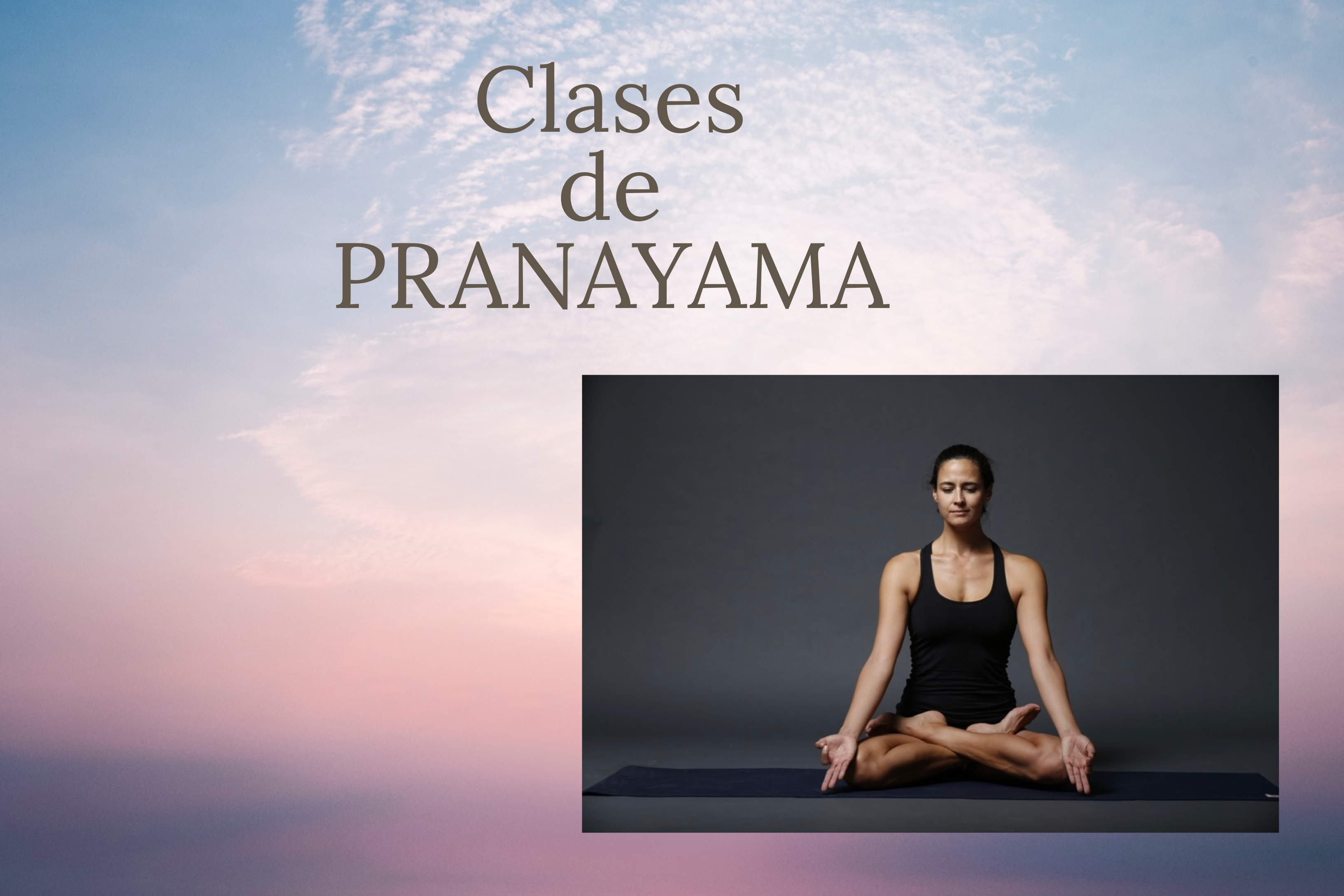 Clases de Pranayama